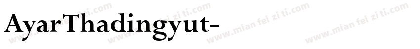 Ayar Thadingyut字体转换